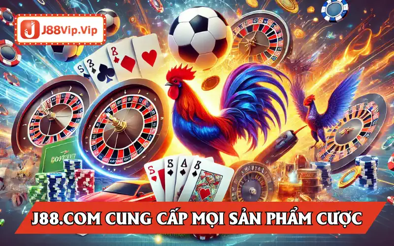 J88.com cung cấp mọi sản phẩm